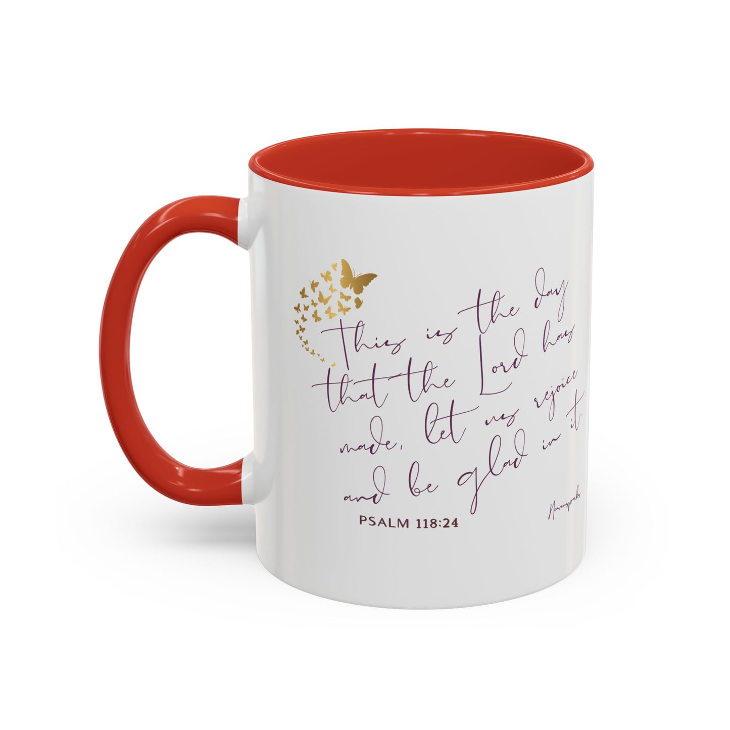 THIS IS THE DAY- Coffee Mug (11, 15oz)