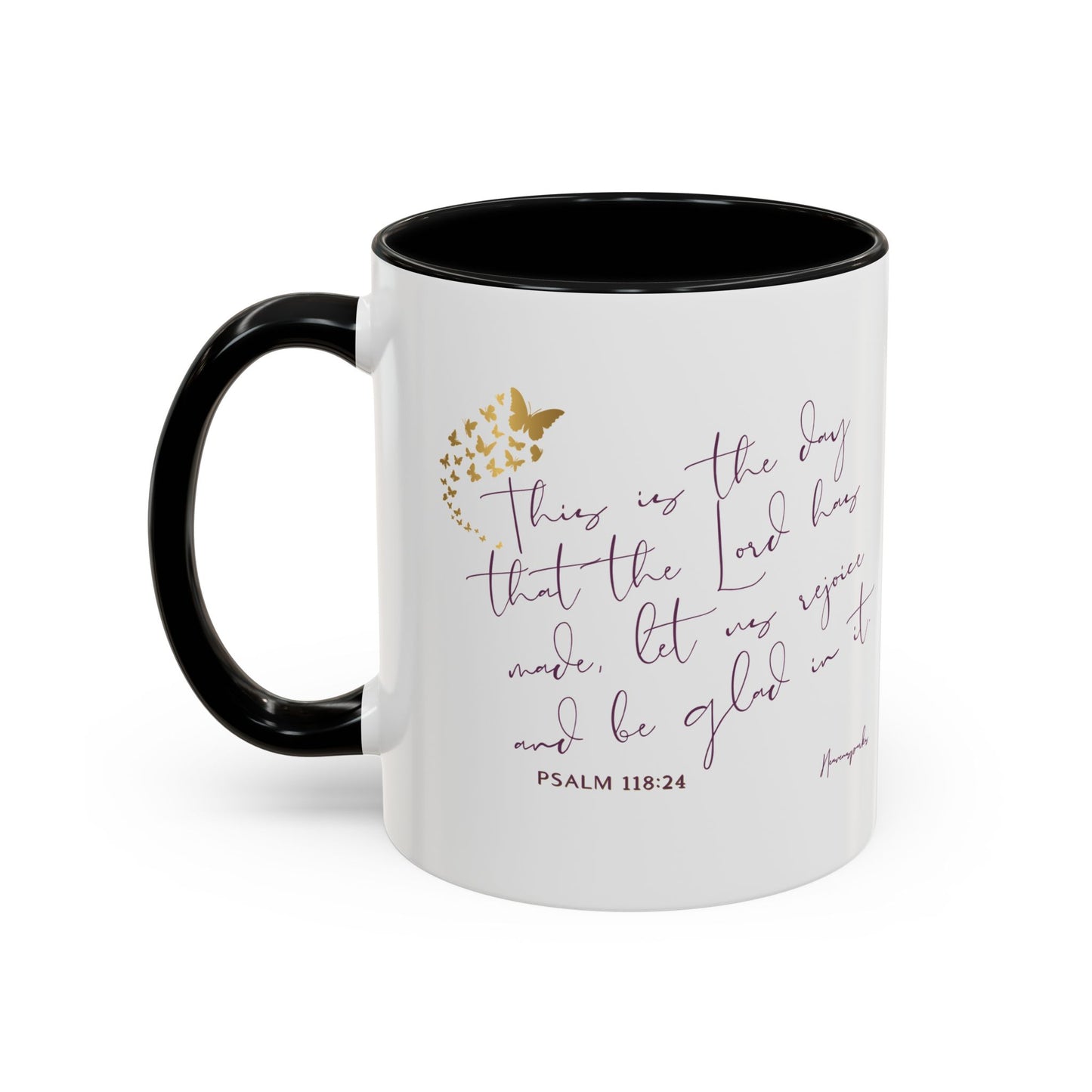 THIS IS THE DAY- Coffee Mug (11, 15oz)