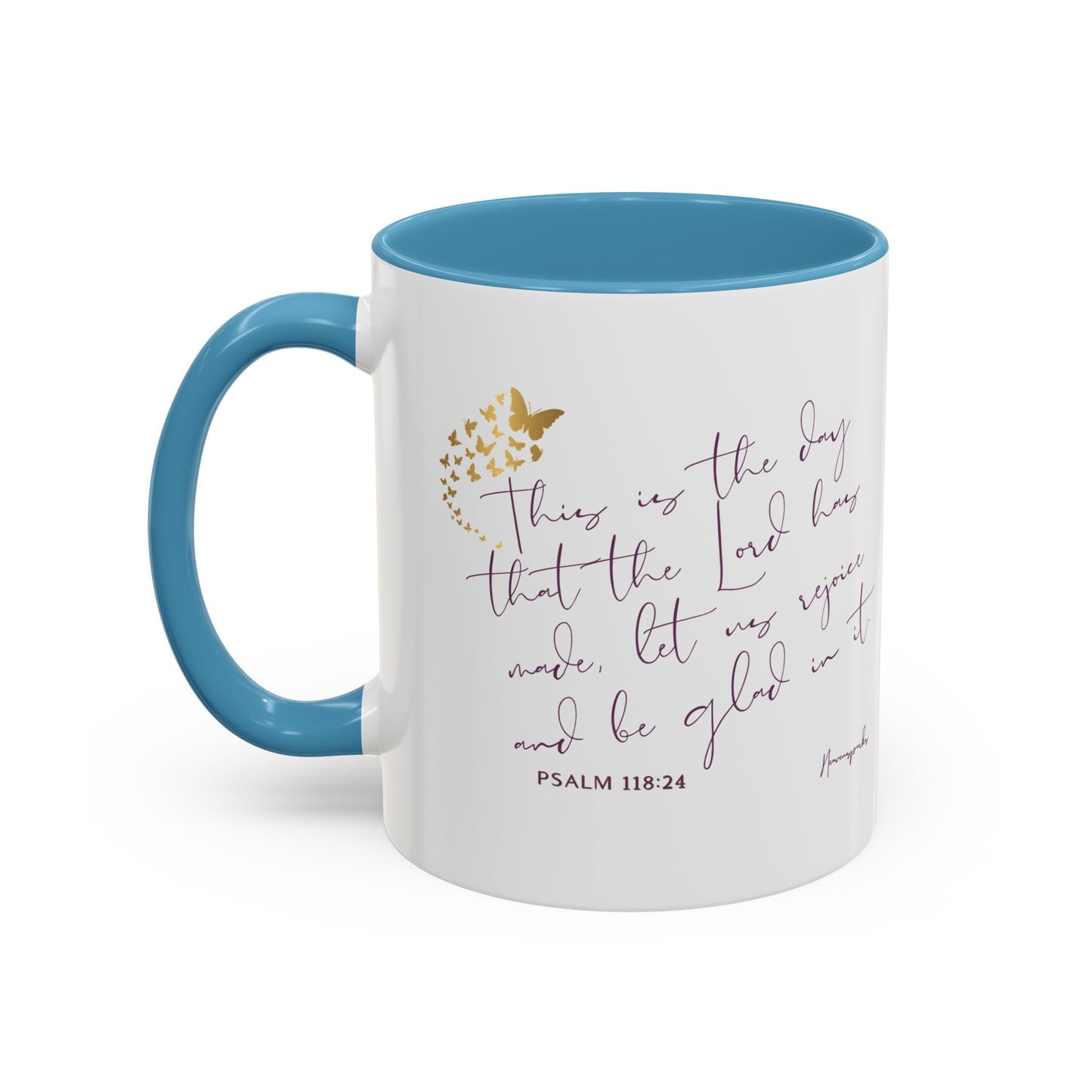 THIS IS THE DAY- Coffee Mug (11, 15oz)